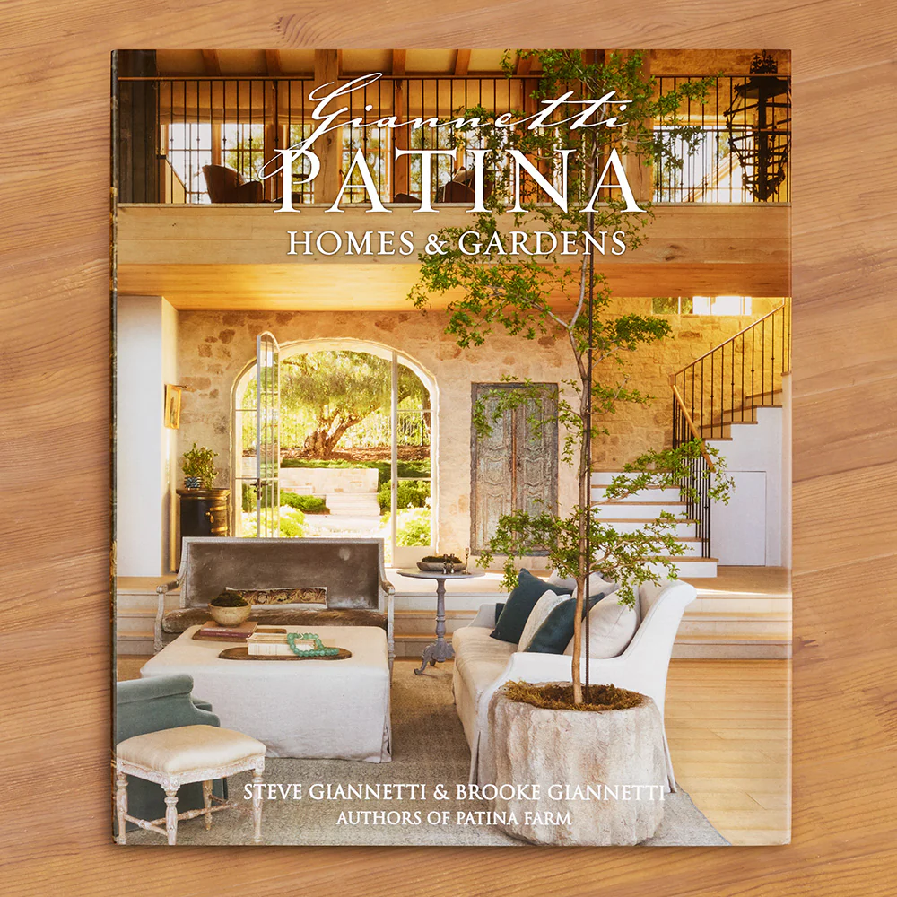 "Giannetti Patina Homes & Gardens" by Steve and Brooke Giannetti