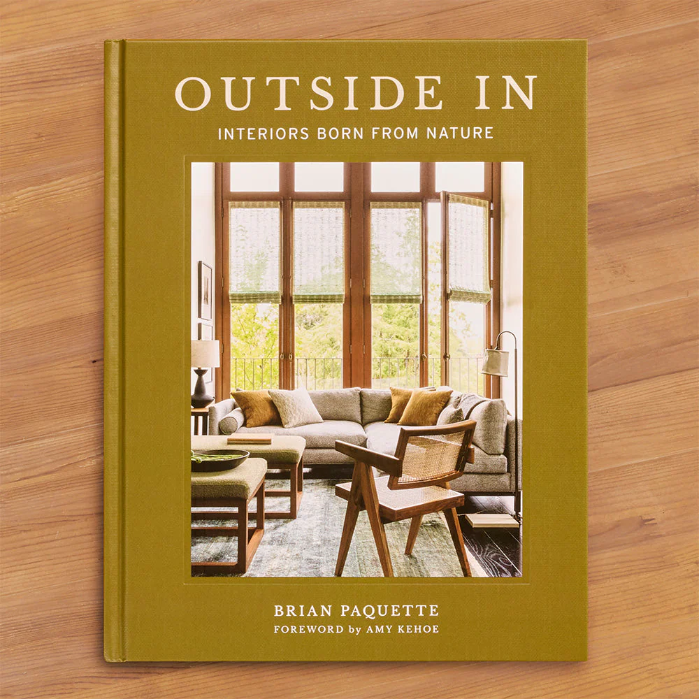 "Outside In: Interiors Born From Nature" Design Book by Brian Paquette